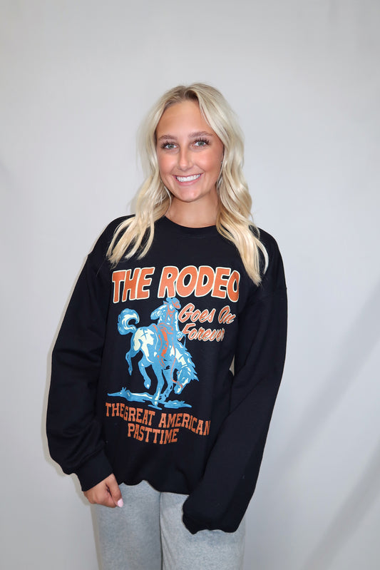 CS RODEO FOREVER SWEATSHIRT*